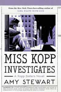 Miss Kopp Investigates, 7 (Kopp Sisters Novel") 〈7〉