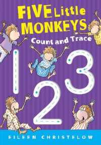 Five Little Monkeys Count and Trace （Board Book）