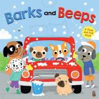 Barks and Beeps (Novelty Board Book) （Board Book）