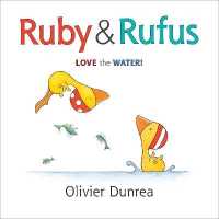 Ruby and Rufus: Love the Water! （Board Book）