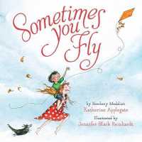 Sometimes You Fly (Padded Board Book) （Board Book）