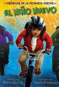El Niño Nuevo : The New Kid (Spanish Edition) (Carver Chronicles)