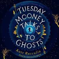 Tuesday Mooney Talks to Ghosts (11-Volume Set) （Unabridged）