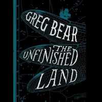 The Unfinished Land (10-Volume Set) （Unabridged）