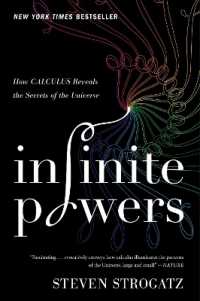 Infinite Powers : How Calculus Reveals the Secrets of the Universe