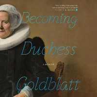 Becoming Duchess Goldblatt (5-Volume Set) （Unabridged）