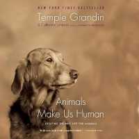 Animals Make Us Human (9-Volume Set) : Creating the Best Life for Animals （Unabridged）