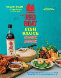 The Red Boat Fish Sauce Cookbook : Beloved Recipes from the Family Behind the Purest Fish Sauce