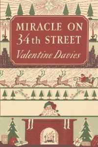 Miracle on 34th Street : A Christmas Holiday Book for Kids