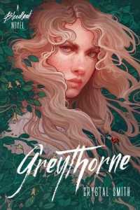 Greythorne (The Bloodleaf Trilogy)