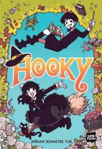 Hooky Volume 1 : A Graphic Novel (Hooky)