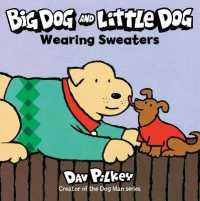 Big Dog and Little Dog Wearing Sweaters （Board Book）