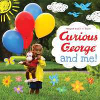Curious George and Me Padded Board Book (Curious George) （Board Book）