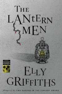 The Lantern Men : A Mystery (Ruth Galloway Mysteries)