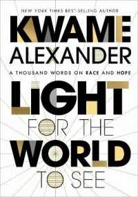 Light for the World to See: a Thousand Words on Race and Hope