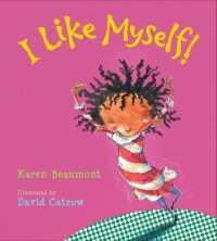 I Like Myself! Padded Board Book （Board Book）