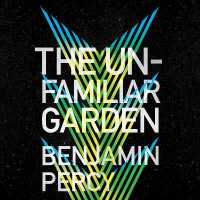 The Unfamiliar Garden (6-Volume Set) (Comet Cycle)