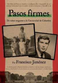 Pasos Firmes : Taking Hold (Spanish Edition) (Cajas de Carton)
