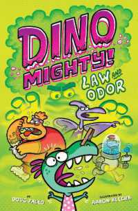 Law and Odor: Dinosaur Graphic Novel (Dinomighty!)