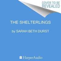 The Shelterlings （Unabridged）