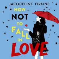 How Not to Fall in Love (8-Volume Set) （Unabridged）