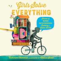 Girls Solve Everything (2-Volume Set) : Stories of Women Entrepreneurs Building a Better World （Unabridged）