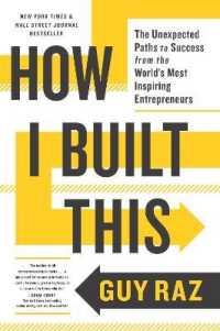 How I Built This : The Unexpected Paths to Success from the World's Most Inspiring Entrepreneurs