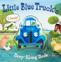Little Blue Truck's Beep-Along Book （Board Book）