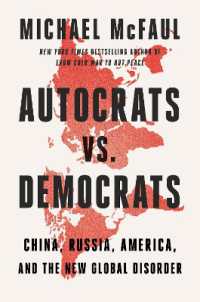 Autocrats vs. Democrats : China, Russia, America, and the New Global Disorder