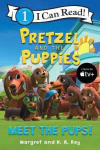 Pretzel and the Puppies : Meet the Pups!