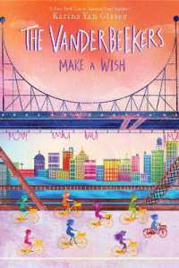 The Vanderbeekers Make a Wish (The Vanderbeekers)