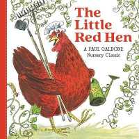 The Little Red Hen Board Book （Board Book）