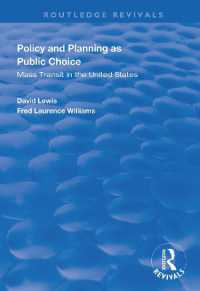 Policy and Planning as Public Choice : Mass Transit in the United States (Routledge Revivals)