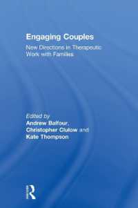Engaging Couples : New Directions in Therapeutic Work with Families (The Library of Couple and Family Psychoanalysis)