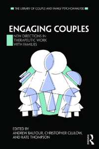 Engaging Couples : New Directions in Therapeutic Work with Families (The Library of Couple and Family Psychoanalysis)
