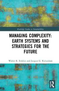 Managing Complexity: Earth Systems and Strategies for the Future (Routledge Studies in Sustainability)