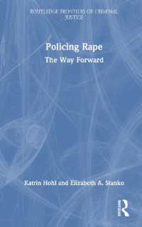 Policing Rape : The Way Forward (Routledge Frontiers of Criminal Justice)