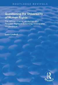 Questioning the Universality of Human Rights : African Charter on Human and People's Rights in Botswana, Malawi and Mozambique (Routledge Revivals)