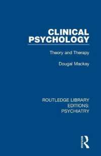 Clinical Psychology : Theory and Therapy (Routledge Library Editions: Psychiatry)