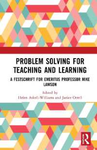 Problem Solving for Teaching and Learning : A Festschrift for Emeritus Professor Mike Lawson