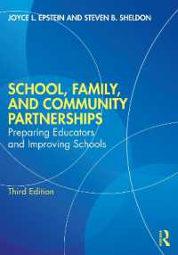 School, Family, and Community Partnerships : Preparing Educators and Improving Schools （3RD）
