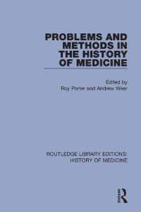 Problems and Methods in the History of Medicine (Routledge Library Editions: History of Medicine)