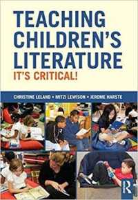 Teaching Children's Literature - Its Critical