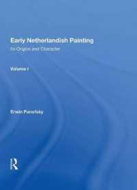 Early Netherlandish Painting : Its Origins and Character
