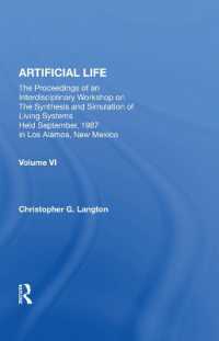 Artificial Life : Proceedings of an Interdisciplinary Workshop on the Synthesis and Simulation of Living Systems