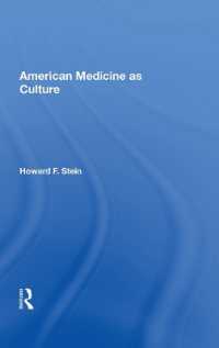 American Medicine as Culture