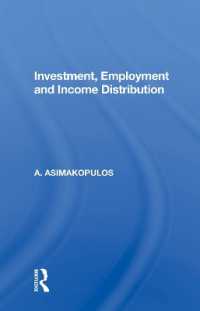 Investment, Employment and Income Distribution