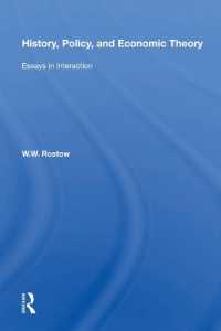 History, Policy, and Economic Theory : Essays in Interaction