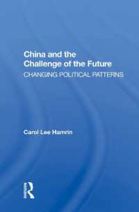 China and the Challenge of the Future : Changing Political Patterns