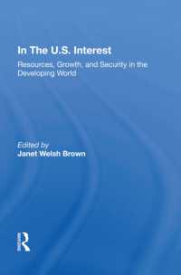 In the U.S. Interest : Resources, Growth, and Security in the Developing World